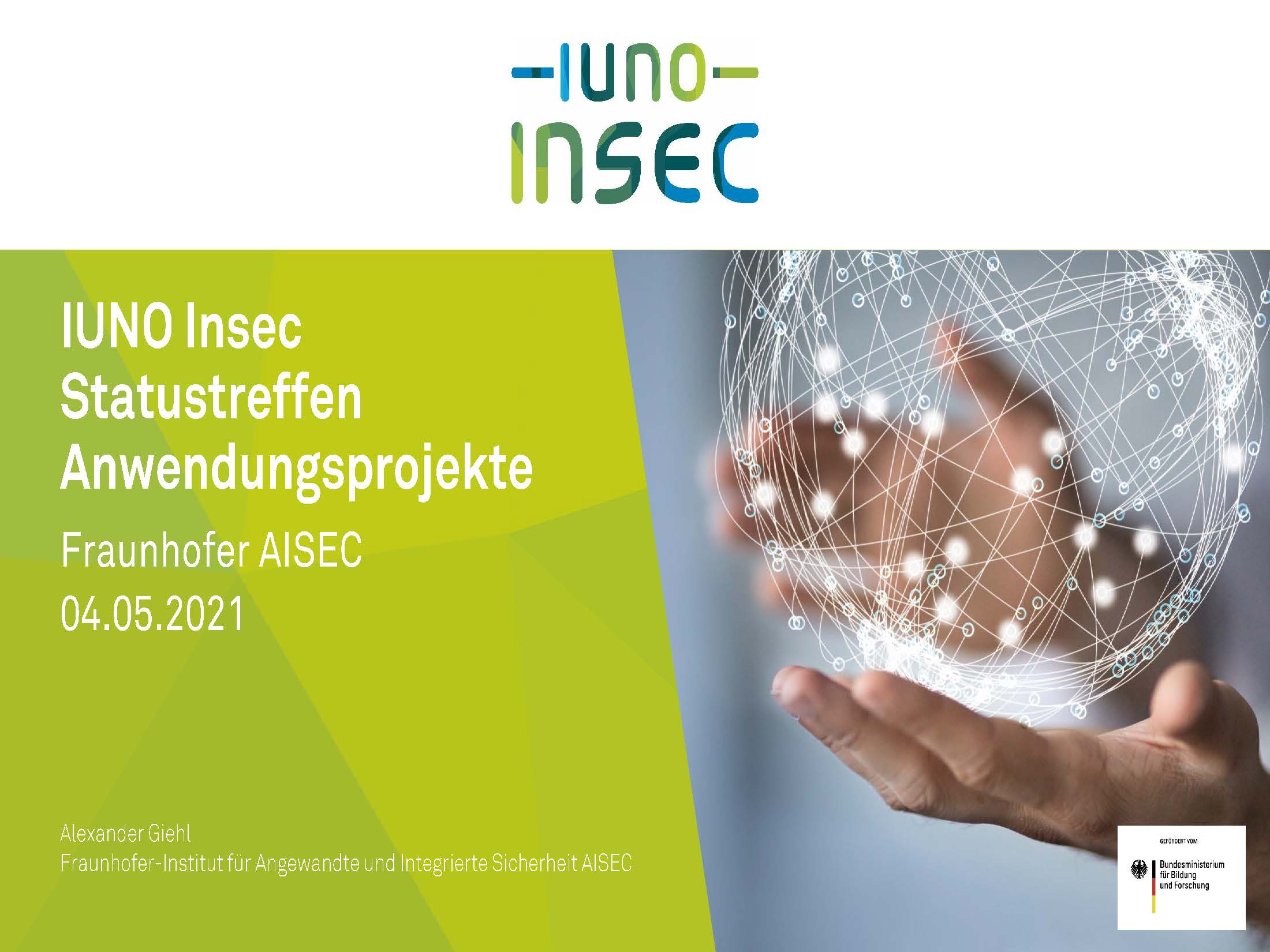 IUNO Insec erforscht Lösungen, um die Sicherheit im Bereich Industrie 4.0 zu erhöhen. 